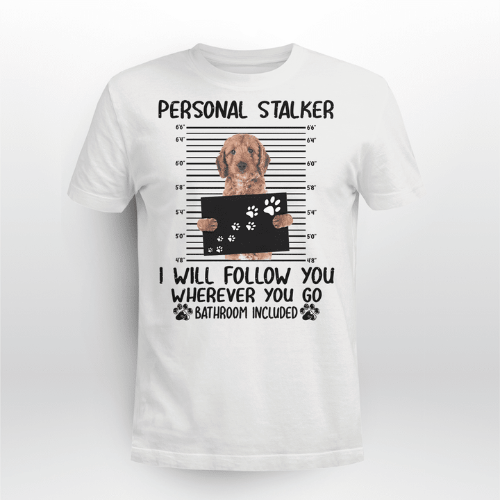 Cockerpoo Dog Classic T-shirt Personal Stalker Follow You