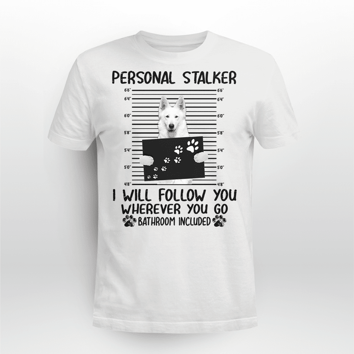 German Shepherd Dog Classic T-shirt Personal Stalker Follow You