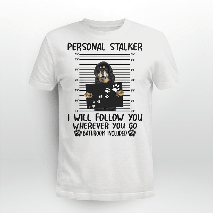 Tibetan Mastiff Dog Classic T-shirt Personal Stalker Follow You