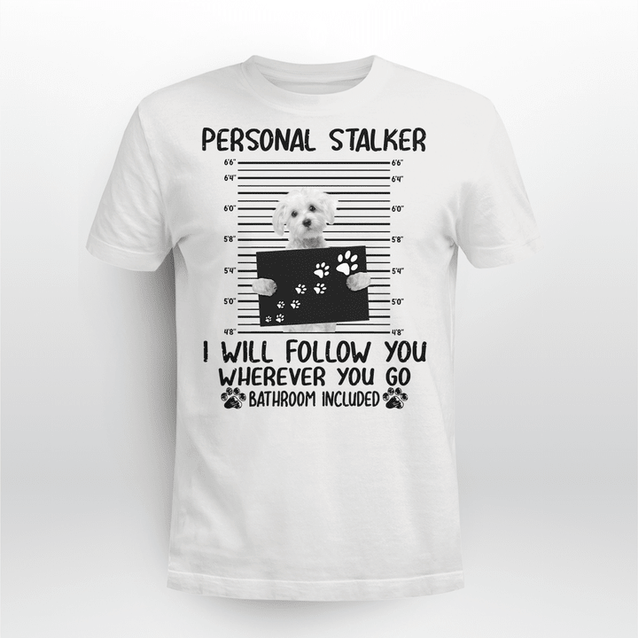 Maltipoo Dog Classic T-shirt Personal Stalker Follow You V2