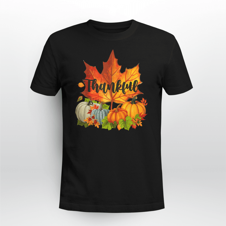 Thanksgiving Classic T-shirt Happpy Thanksgiving Day Autumn Fall Maple Leaves Thankful