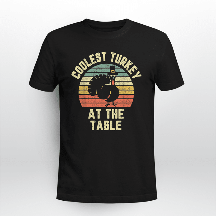 Thanksgiving Classic T-shirt Retro Coolest Turkey At The Table