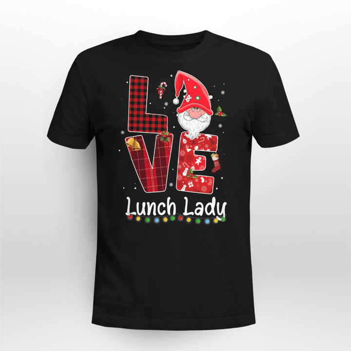 Lunch Lady Christmas T-Shirt Lunch Lady Love