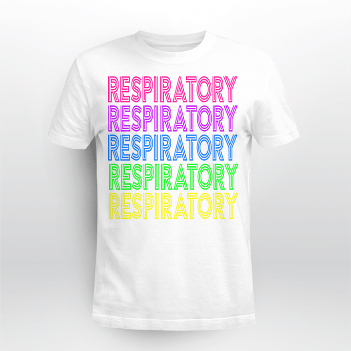 Respiratory Therapist Classic T-shirt Colorful