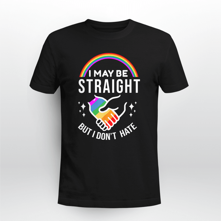 LGBT T-shirt I May Be Straight