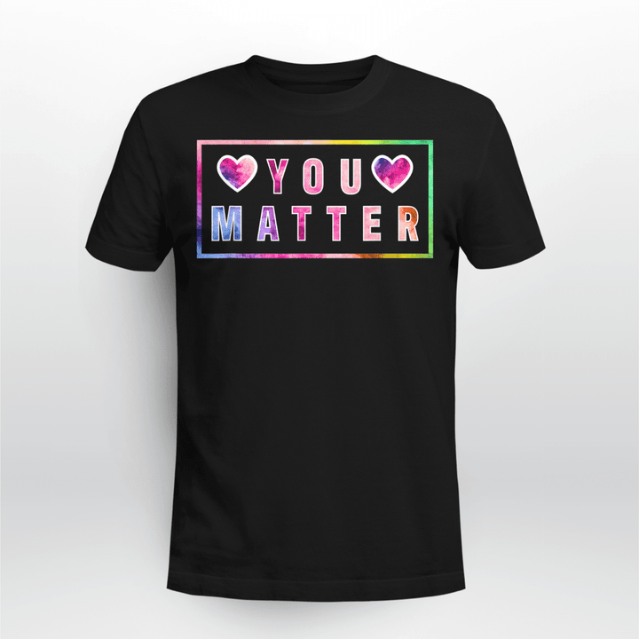Social Worker Classic T-shirt You Matter