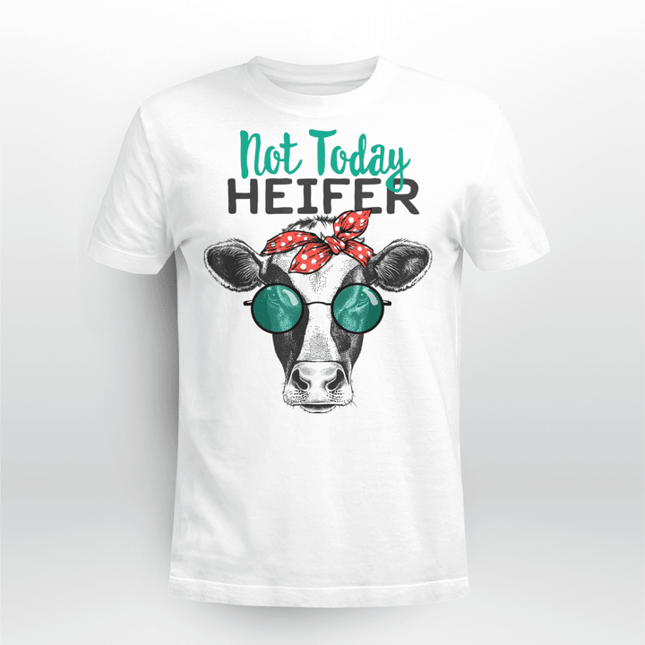 Cow Classic T-shirt Not Today Heifer