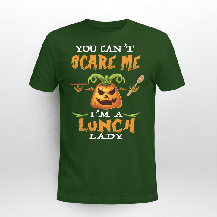 Lunch Lady Classic T-shirt You Can't Scare Me I'm A Lunch Lady Halloween