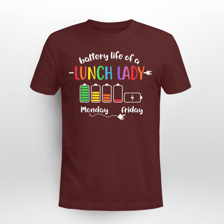 Lunch Lady Classic T-shirt Battery Life Of A School Lunch Lady