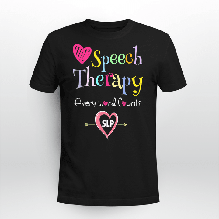 Speech Language Pathologist SLP T-shirt Work Of Heart
