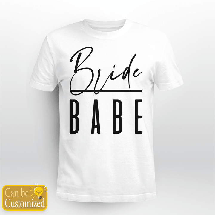 Bachelorette Party T-Shirt Bride Babe Bach Babe