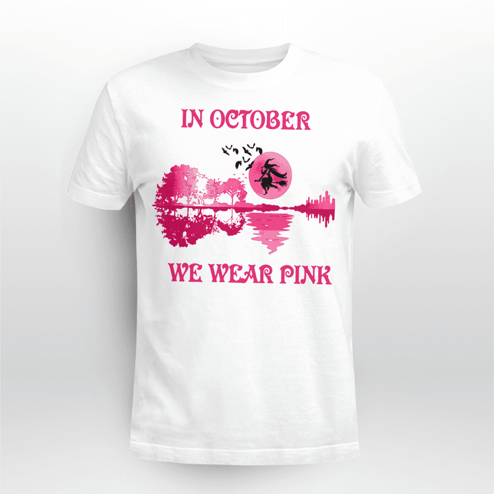 Breast Cancer T-shirt In October We Were Pink
