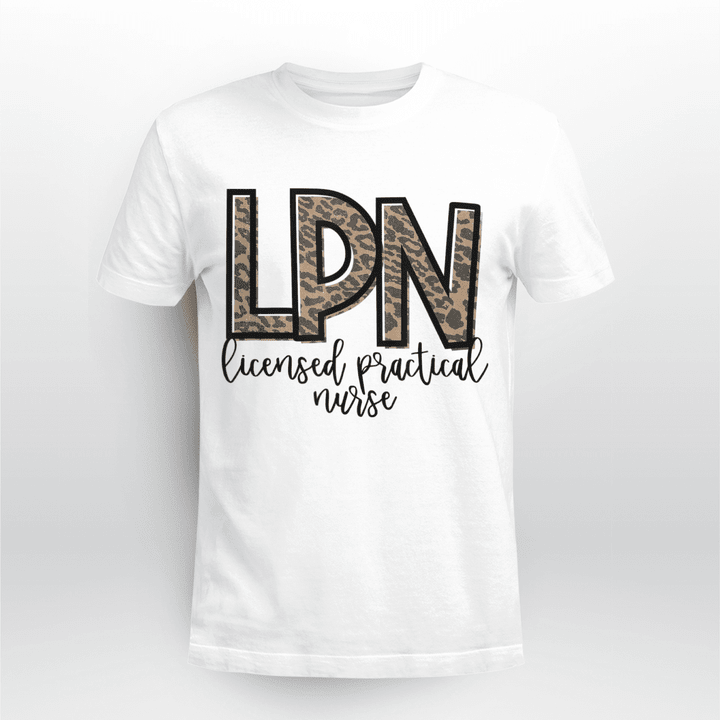 Nurse Classic T-shirt LPN Licensed Practical Nurse