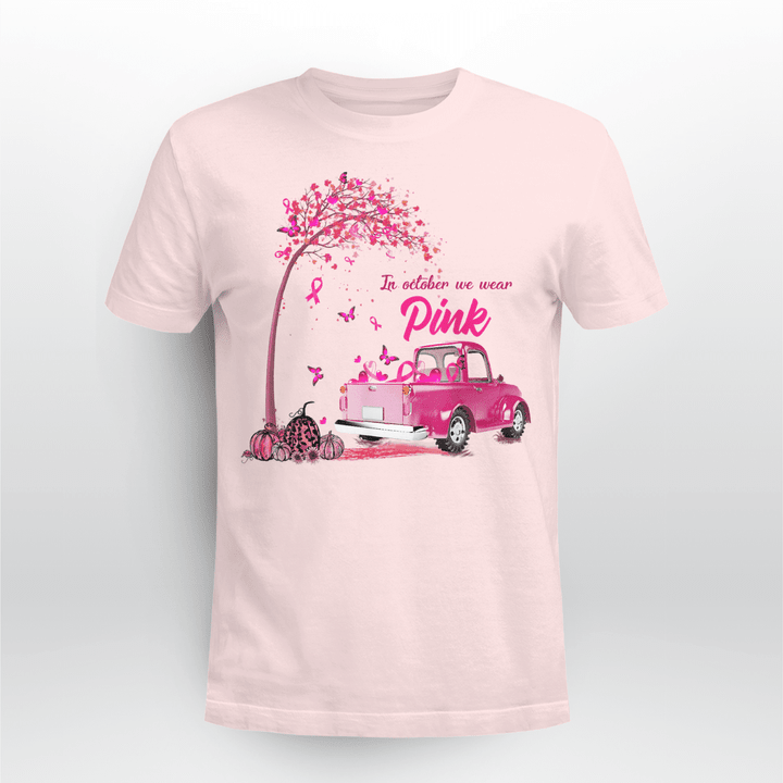 Breast Cancer Awareness Unisex T-shirt In October We Wear Pink