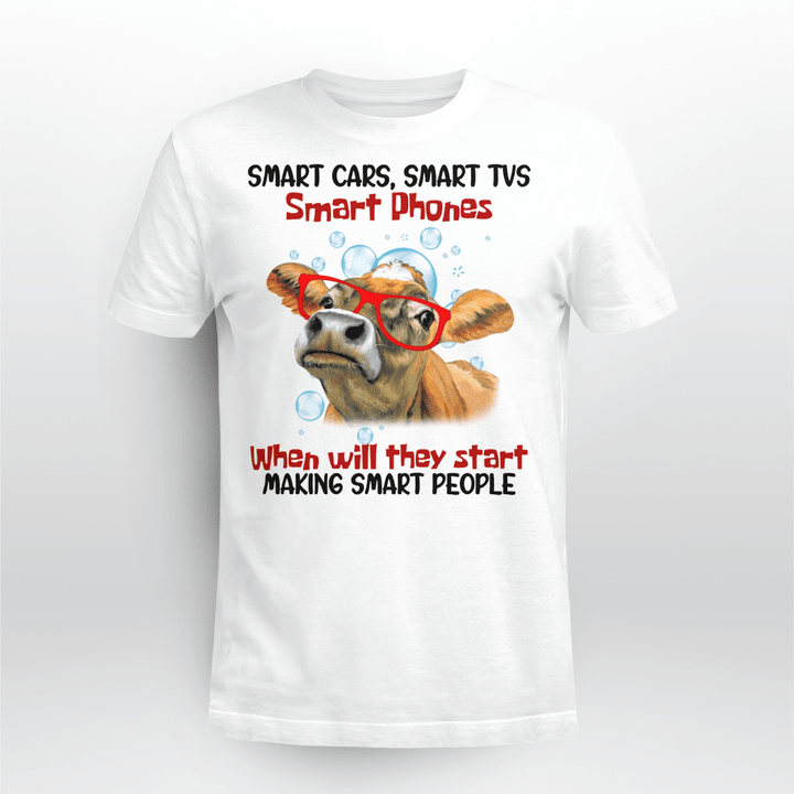 Cow T-Shirt When Will They Start Making Smart People