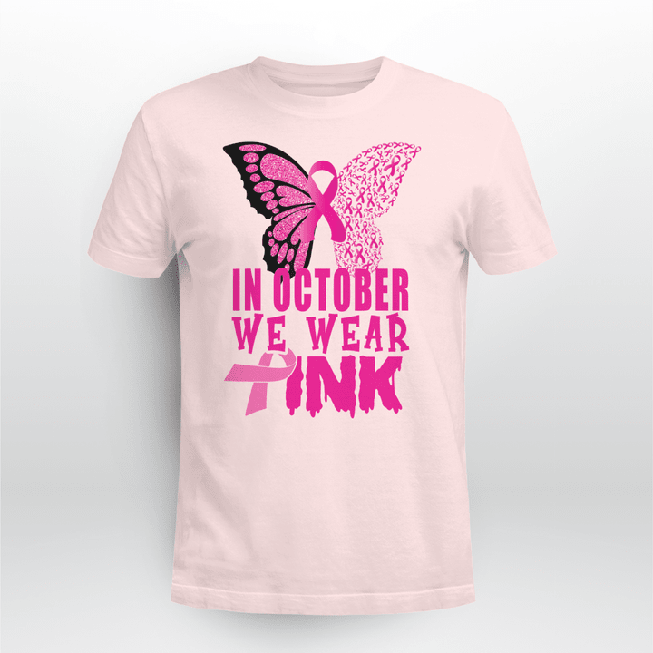 Breast Cancer Awareness Unisex T-shirt In October We Wear Pink V2