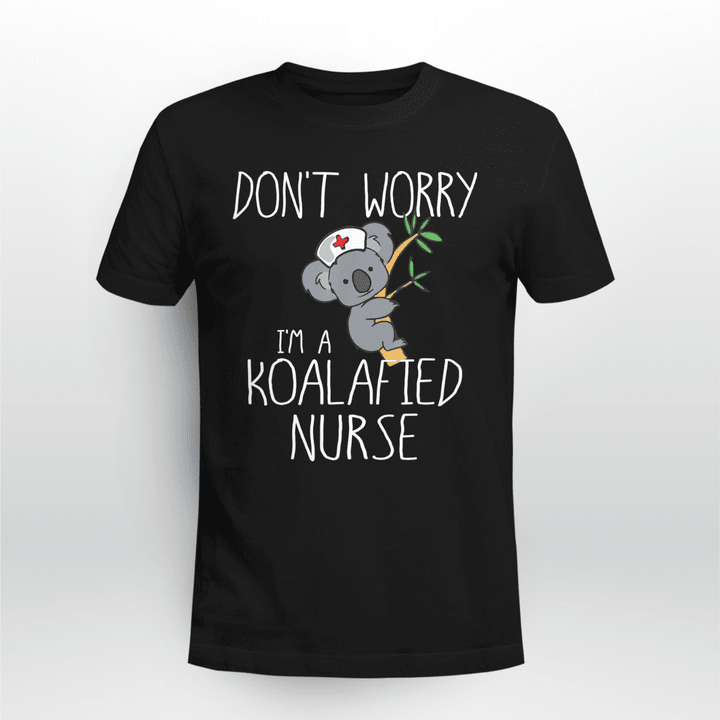 Nurse Unisex T-shirt Koalafied Nurse