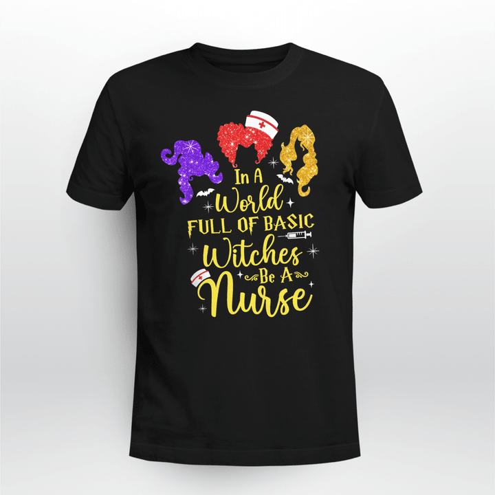 Nurse Unisex T-shirt Be A Nurse Witch