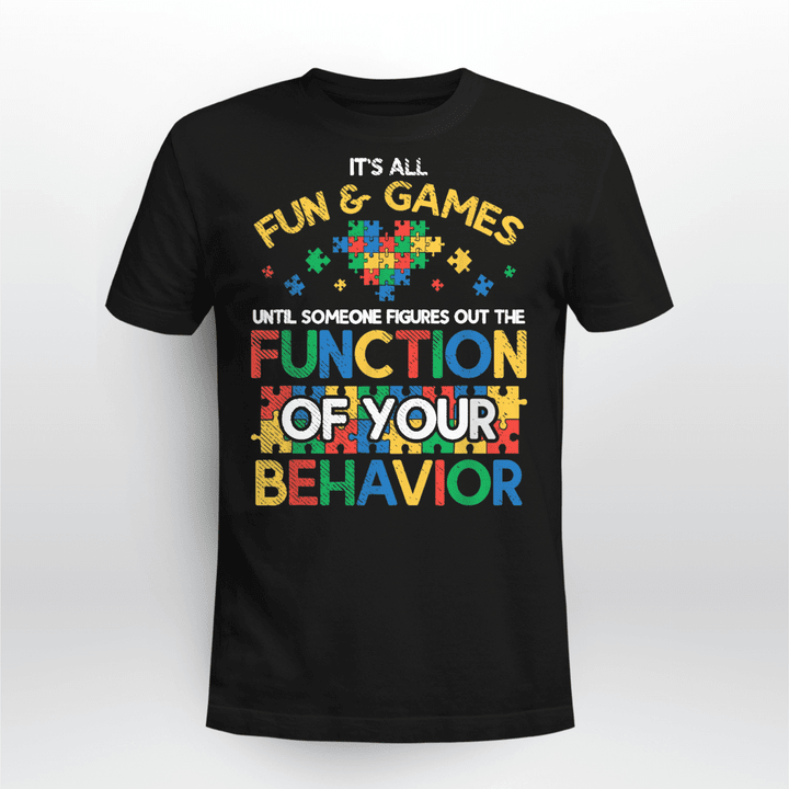 Behavior Analyst Classic T-shirt Function Of Behavior Autism Behaviorism