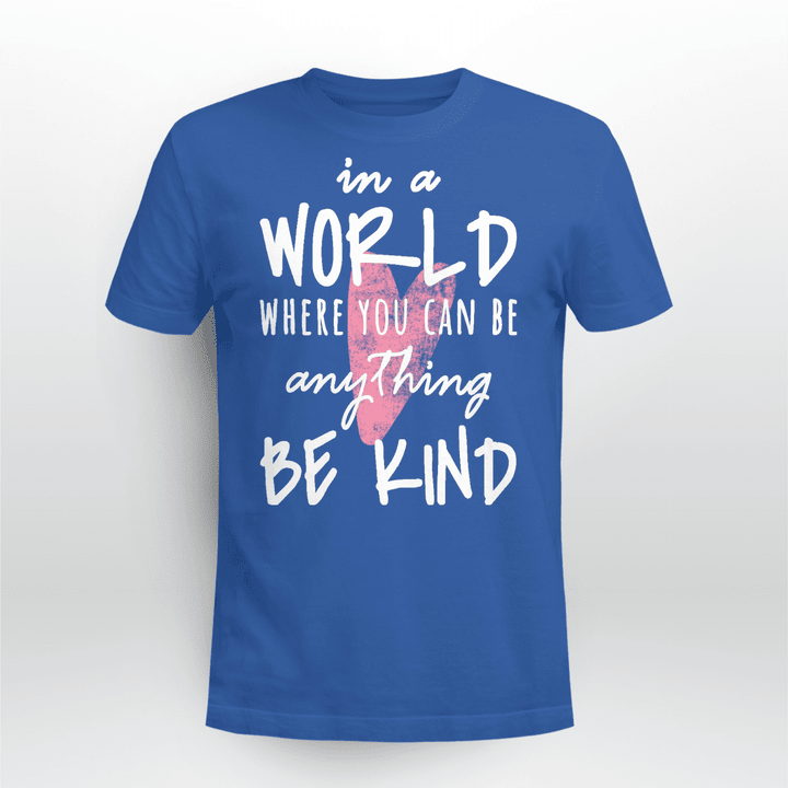 Anti-Bullying Classic T-shirt Be Kind V4