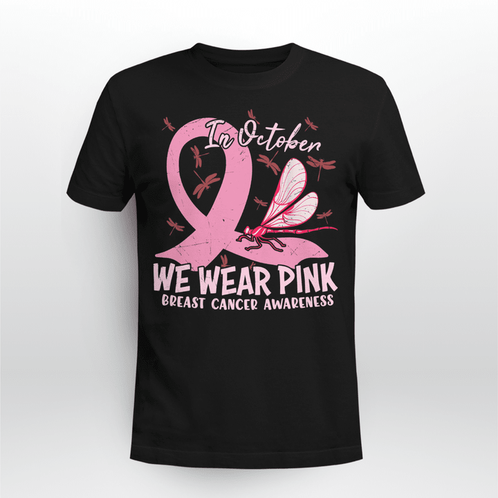 BC T-shirt In October We Wear Pink Breast Awareness Month Support
