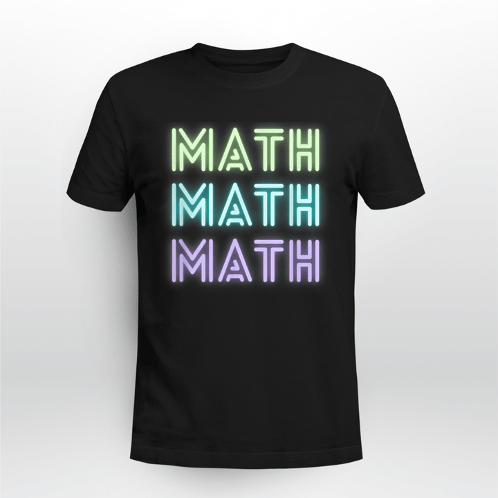 Math Teacher T-shirt Math Math Math