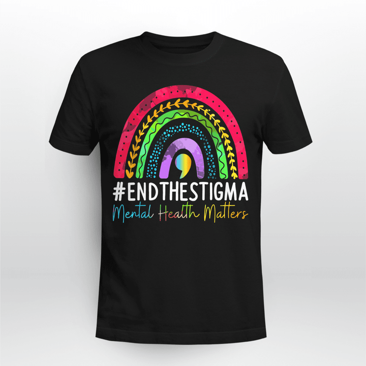 Mental Health T-shirt Mental-Health Matters Shirt End The Stigma Rainbow Boho