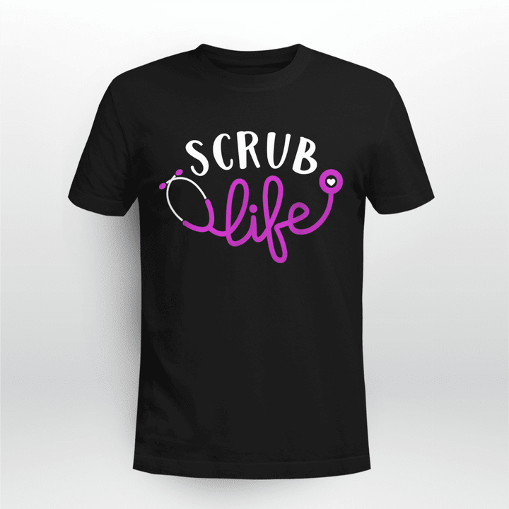 Nurse Classic T-shirt Scrub Life