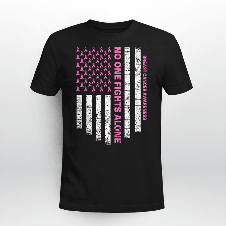 Breast Cancer T-shirt No One Fight Alone