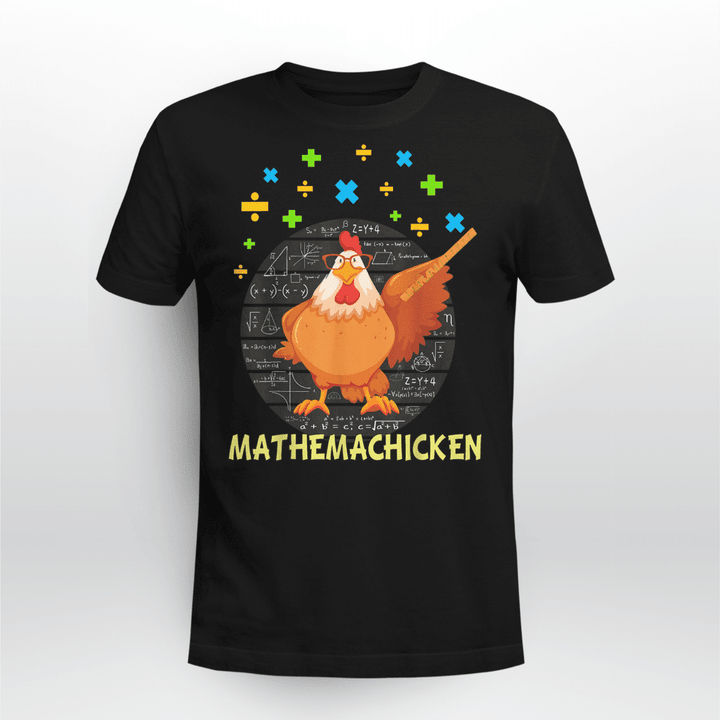 Mathemachicken shirt teacher Math Lovers Funny chicken T-Shirt