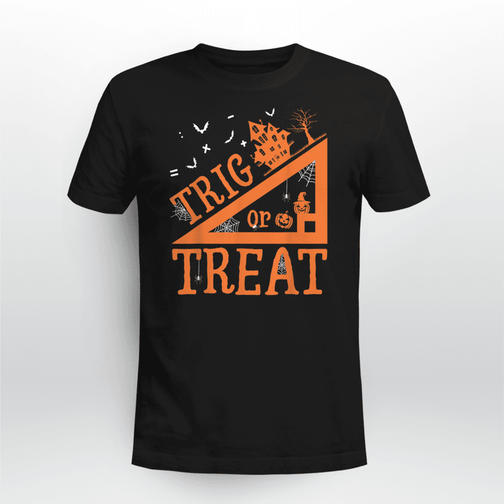 Math Teacher Trig Or Treat School Life Halloween Pun 2021 T-Shirt