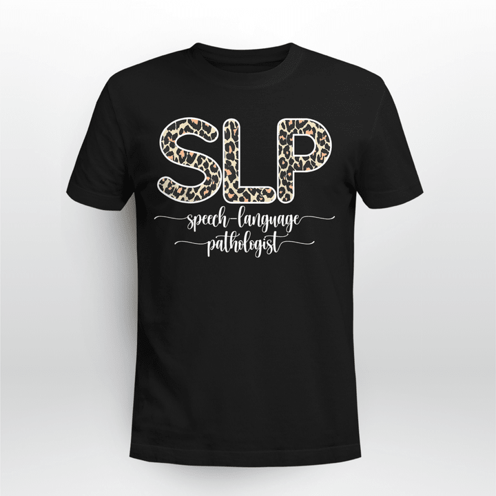 Speech Language Pathologist Unisex T-shirt SLP Leopard Pattern