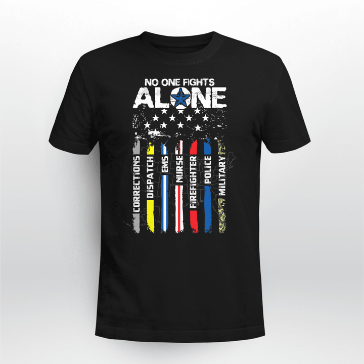 Nurse T-shirt No One Fight Alone