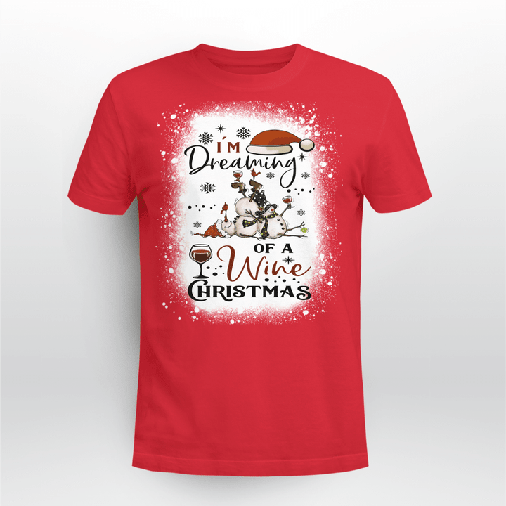 Wine Chritmas T-Shirt I'm Dreaming Of A Wine Christmas Bleached Style