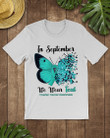 Unique Ovarian Cancer Awareness T-Shirt NPVC091519