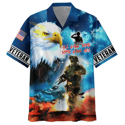 All Gave Some Some Gave All - Eagle U.S Veteran Unisex Hawaii Shirts MH09082202 - VET