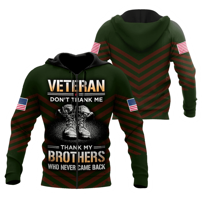US Veteran Don't Thank Me Thank My Brothers Who Never Came Back 3D All Over Printed Shirts For Men and Women MH2209203