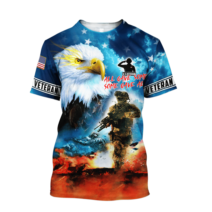 All Gave Some Some Gave All - Eagle U.S Veteran T-Shirt MH09082202 - VET