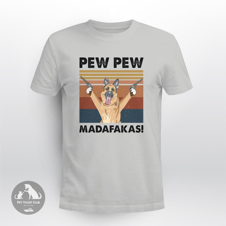 German Shepherd Pew Pew