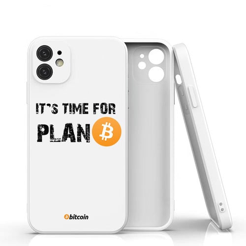 It's Time For Plan B Bitcoin BTC Crypto Currency Phone Case for iphone 11 12 13Pro Max 8 7 Plus X XS MAX XR Liquid silicone Case