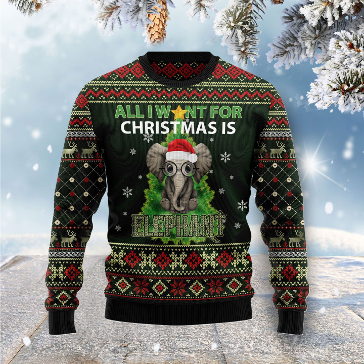 All I Want For Christmas Is Elephant Ugly Christmas Sweater For Men Women