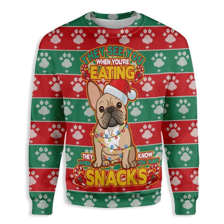 They See You When Youre Eating Christmas French Bulldog  Ugly Christmas Sweater For Men Women