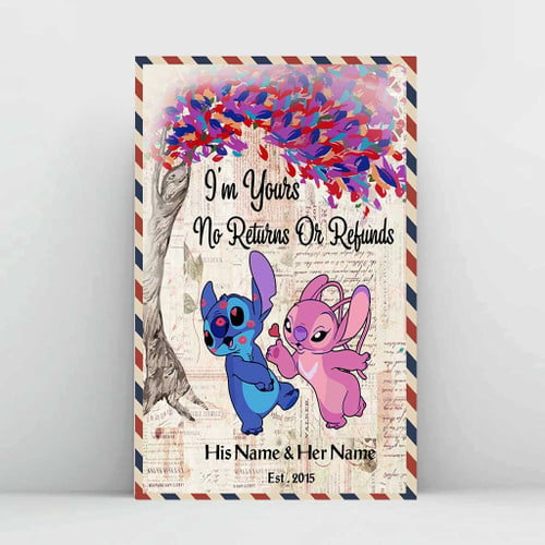 I'm Yours No Returns Or Refunds - Personalized Ohana Poster