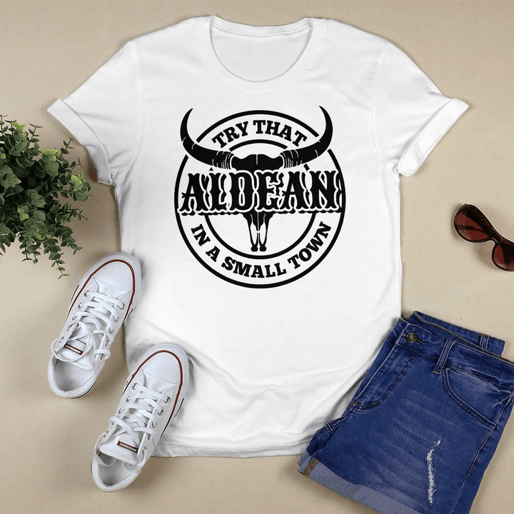Jason Aldean's - Try That In A Small Town T-shirt