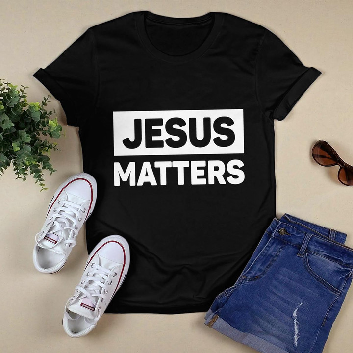 Jesus Matters T-shirt