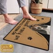 No Need To Knock We Know You're Here Basset Hound Cutomized Outside Doormat