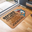 Before You Break Into My House Stand Shark Superior Doormat