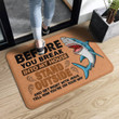 Before You Break Into My House Stand Shark Superior Doormat