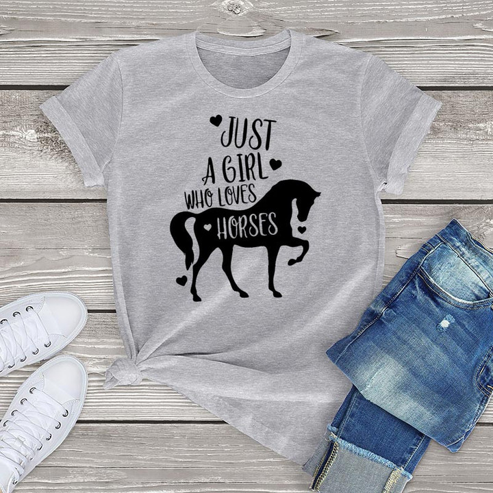 Just A Girl Who Loves Horses T Shirt