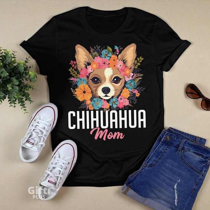 Chihuahuas Mom T-shirt